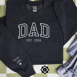 Custom Embroidered Father's Day Sweatshirt, T-Shirt, Hoodie